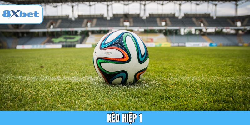 Giao diện cược kèo hiệp 1 trong trận đấu bóng đá với các lựa chọn cược rõ ràng và dễ hiểu