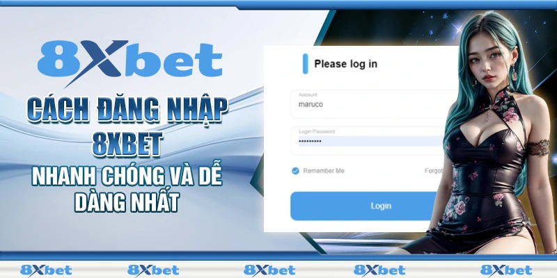 Đăng nhập 8xbet nhanh chóng trên điện thoại và PC với giao diện dễ sử dụng, kết nối ổn định.