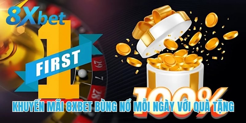 Chương trình khuyến mãi hàng ngày tại 8xbet với nhiều phần quà giá trị.