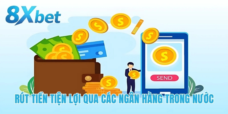 Rút tiền tiện lợi qua các ngân hàng trong nước